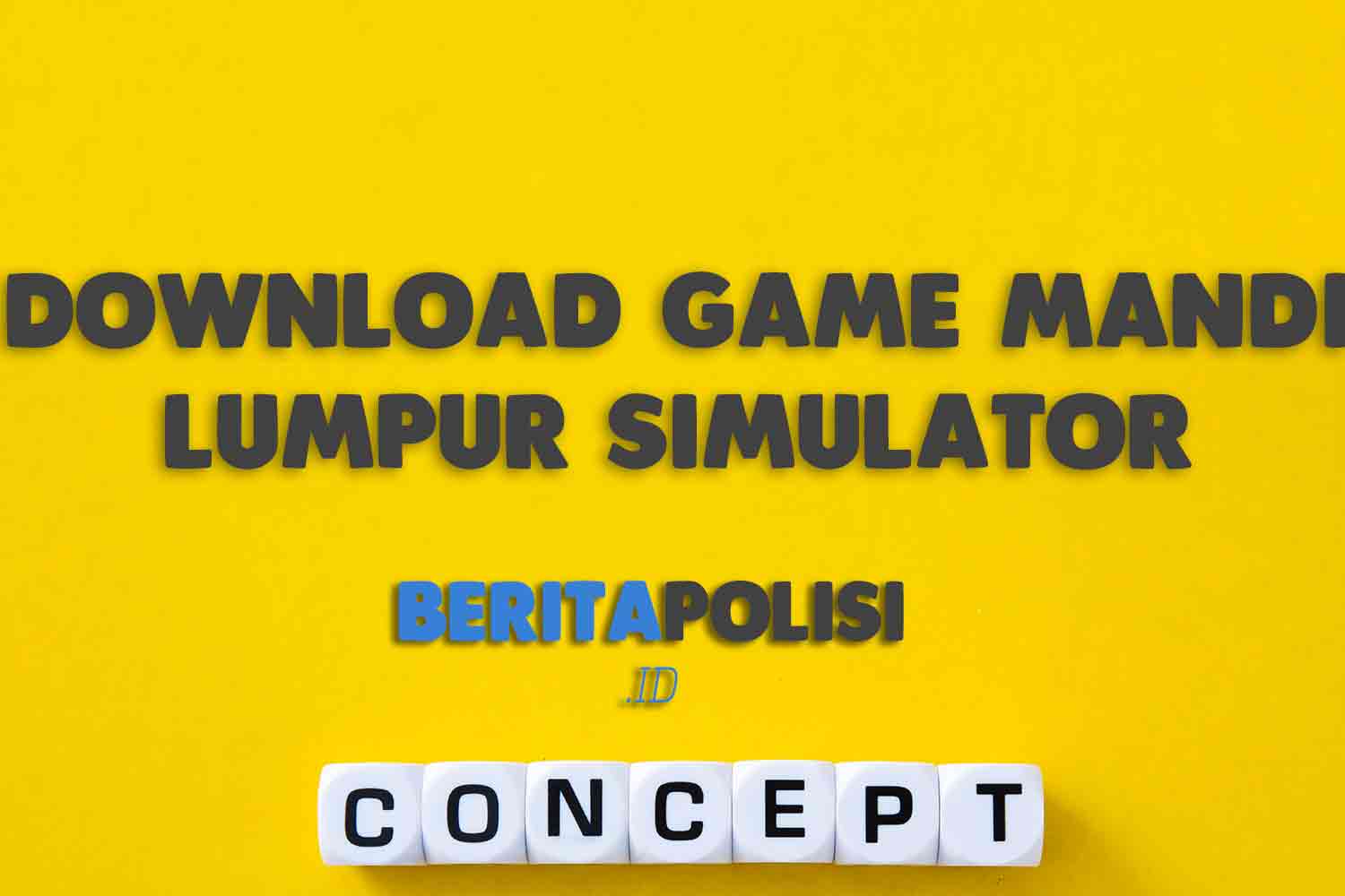 Download Game Mandi Lumpur Simulator Viral Terbaru 2023