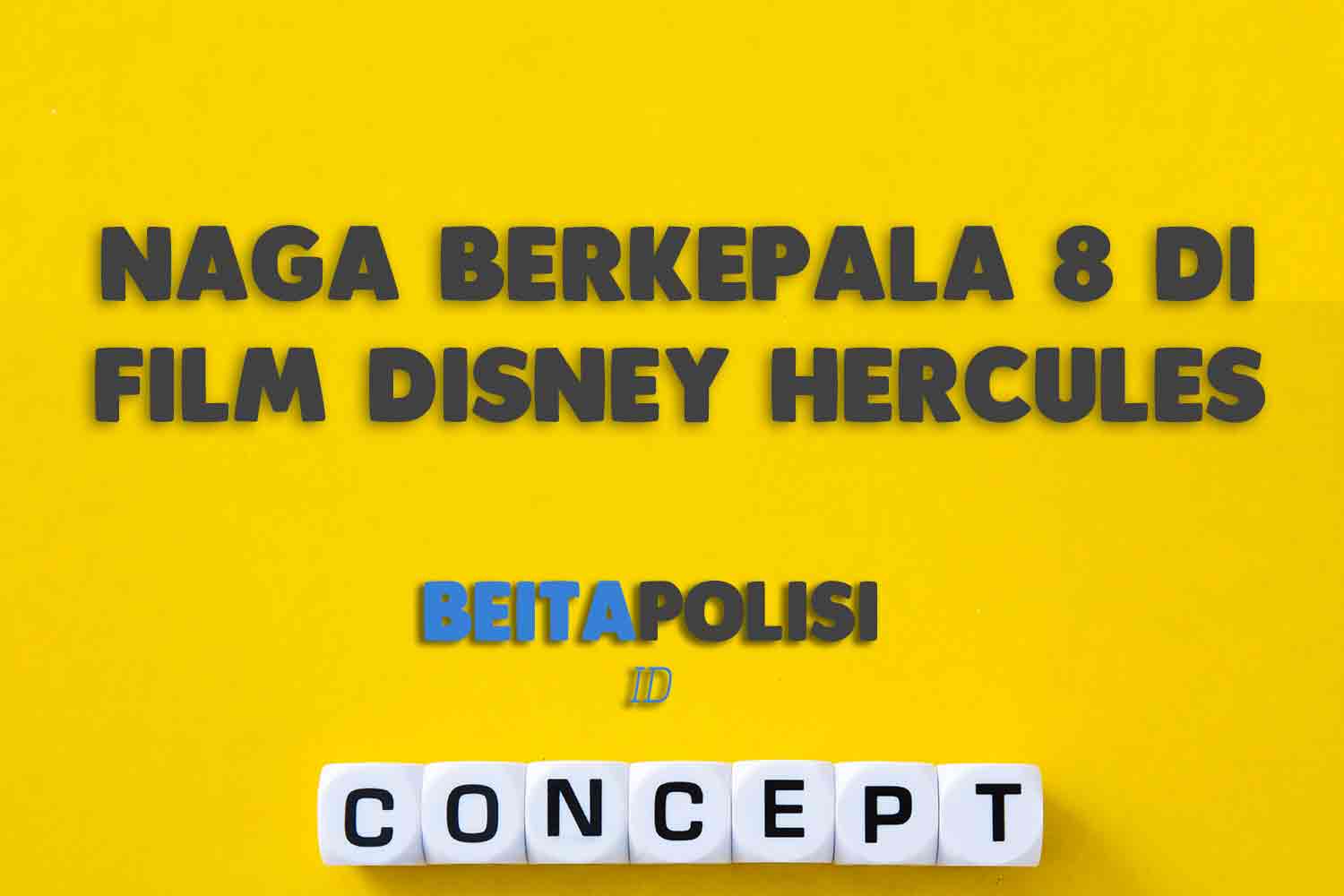 Naga Berkepala 8 Di Film Disney Hercules Adalah