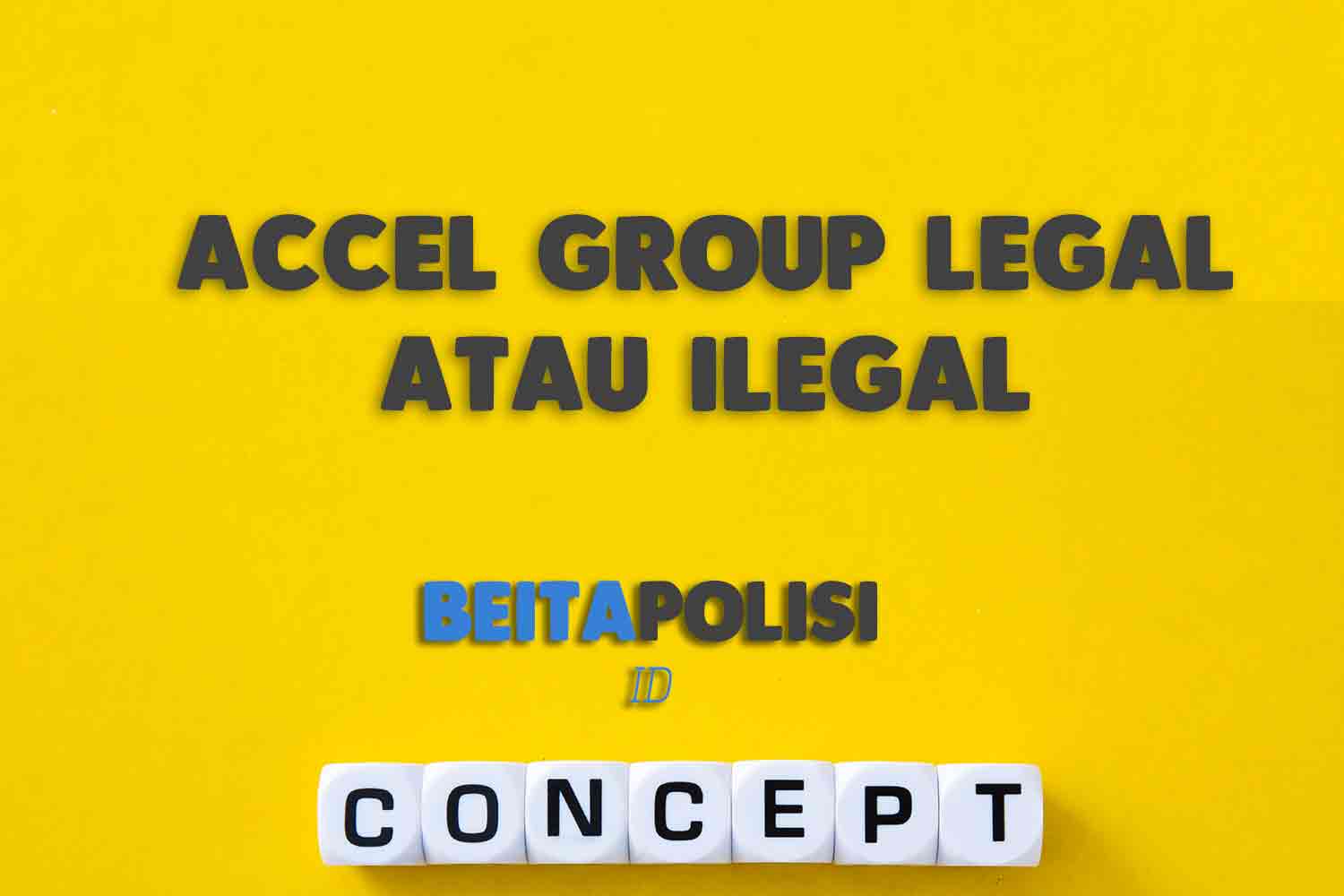 Surat Resmi Accel Group Legal Atau Ilegal