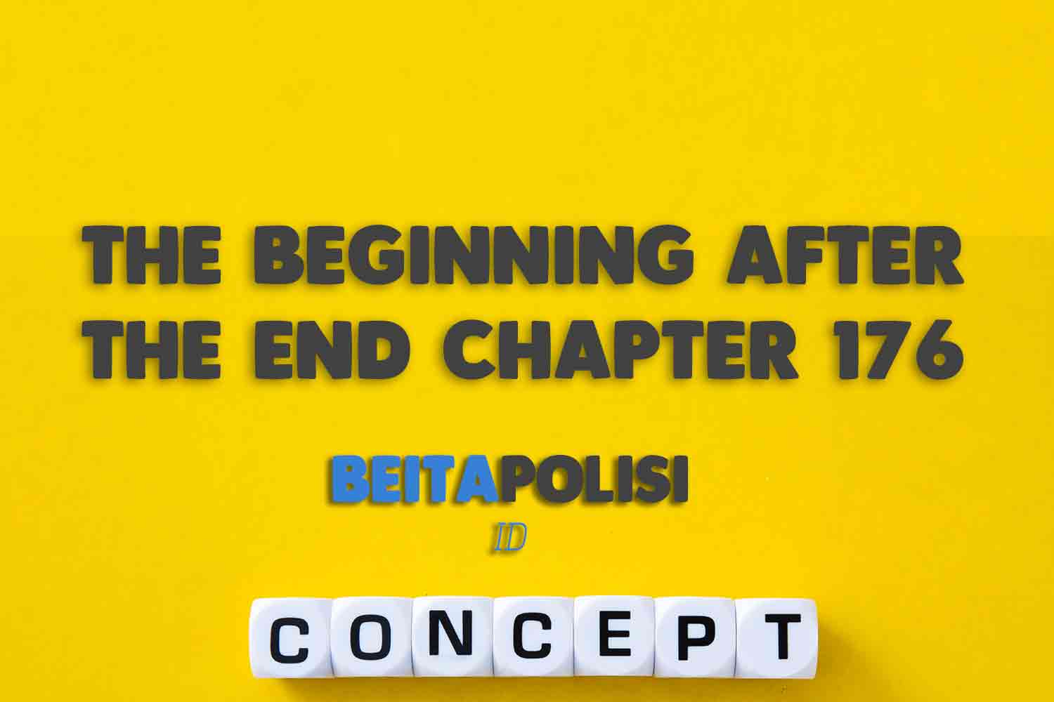 The Beginning After The End Chapter 176 Sub Indo 1