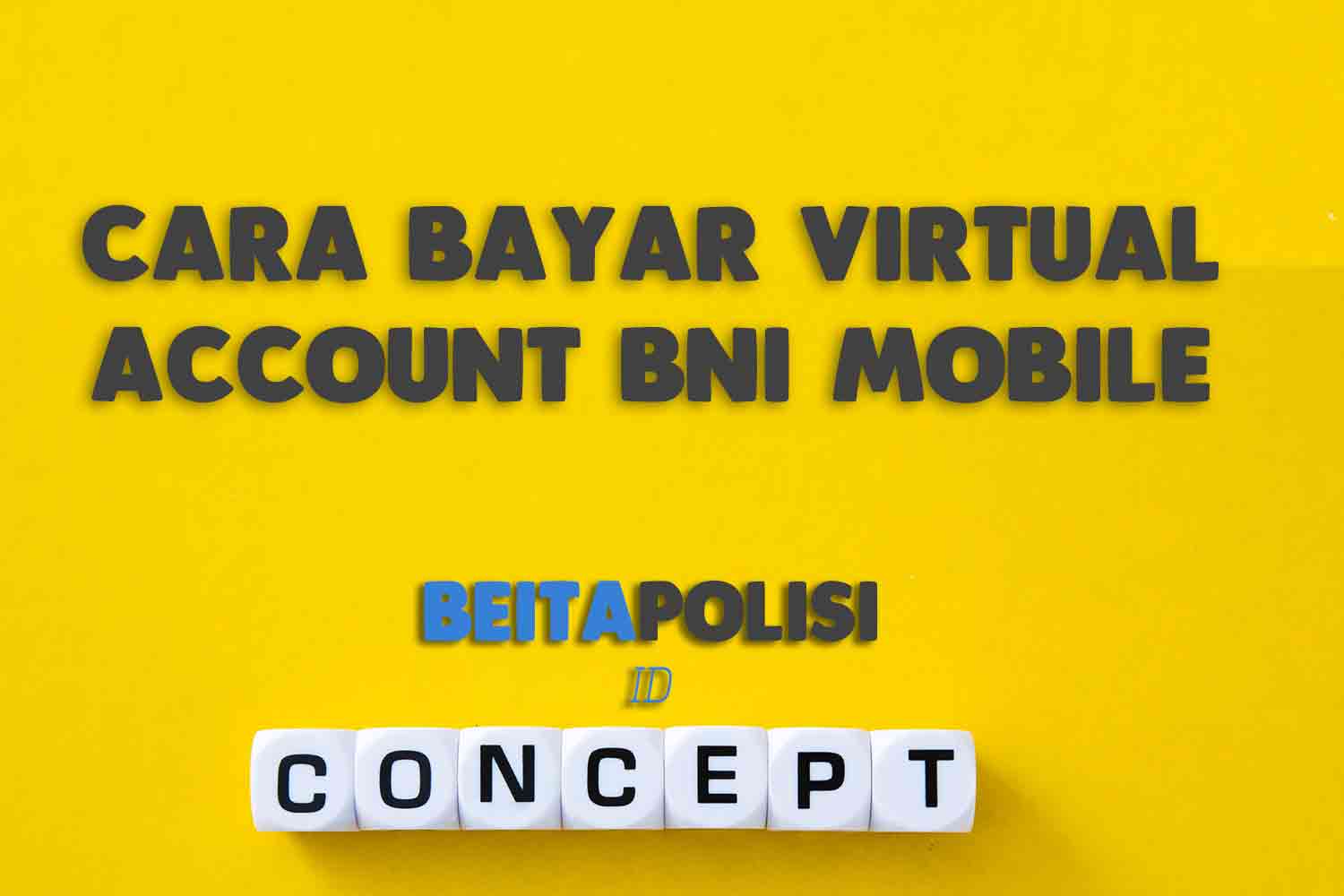 Cara Bayar Virtual Account Bni Mobile Banking 1 Menit Beres Terbaru 2023