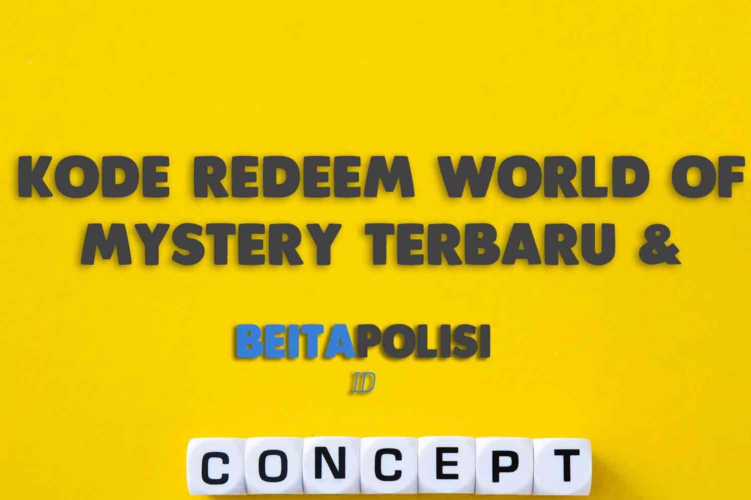 Kode Redeem World Of Mystery Terbaru Terupdate 1 Maret 2023
