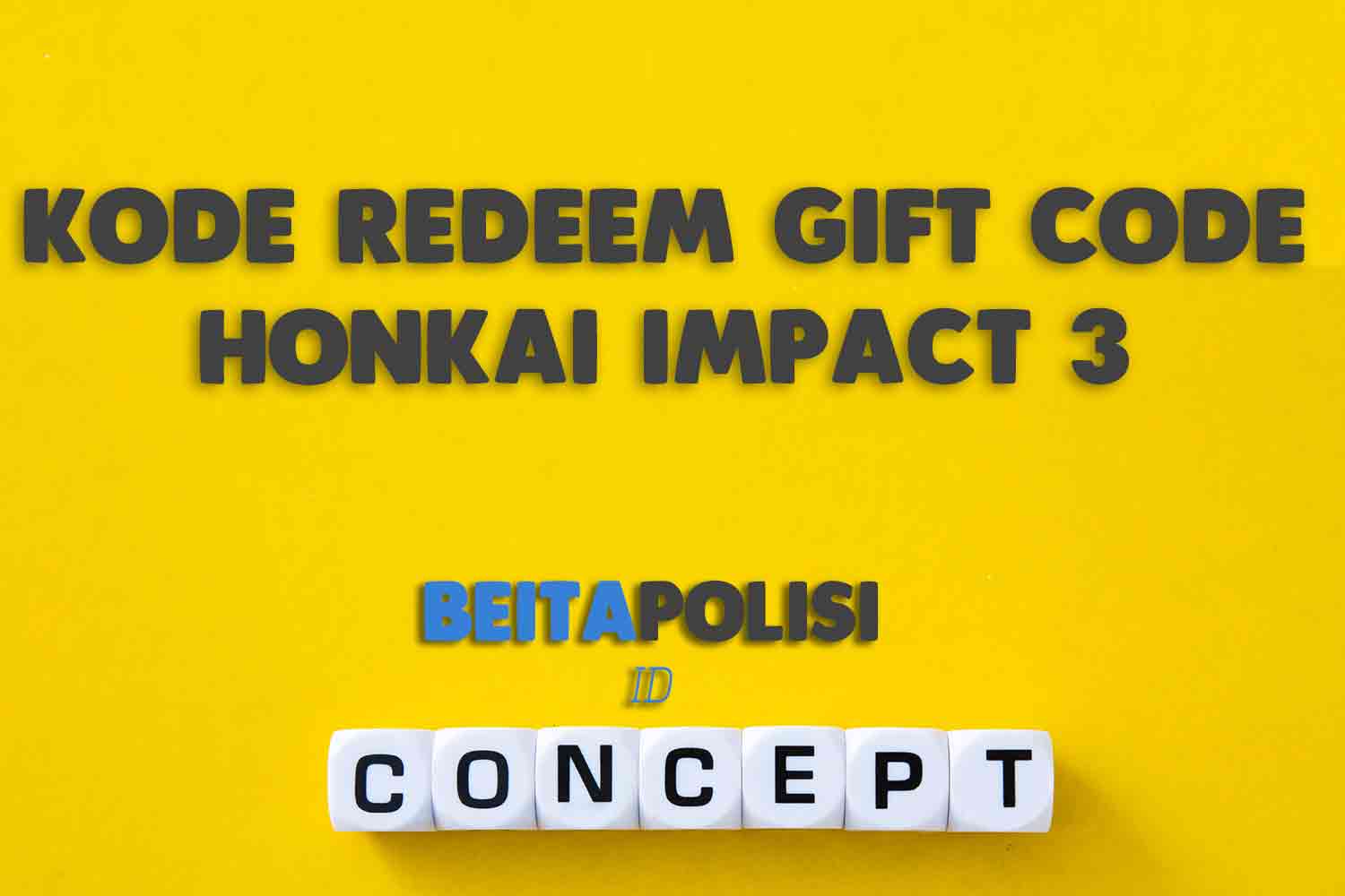 Kode Redeem Gift Code Honkai Impact 3 Terbaru 14 April 2023