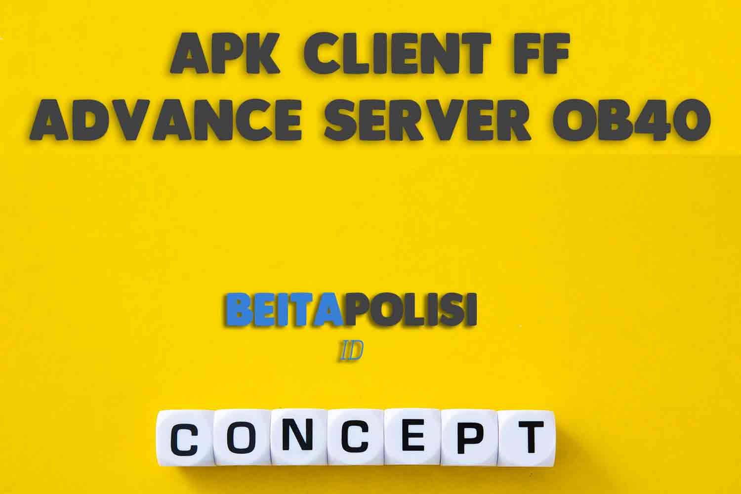 Apk Client Ff Advance Server Ob40 Download Terbaru 2023