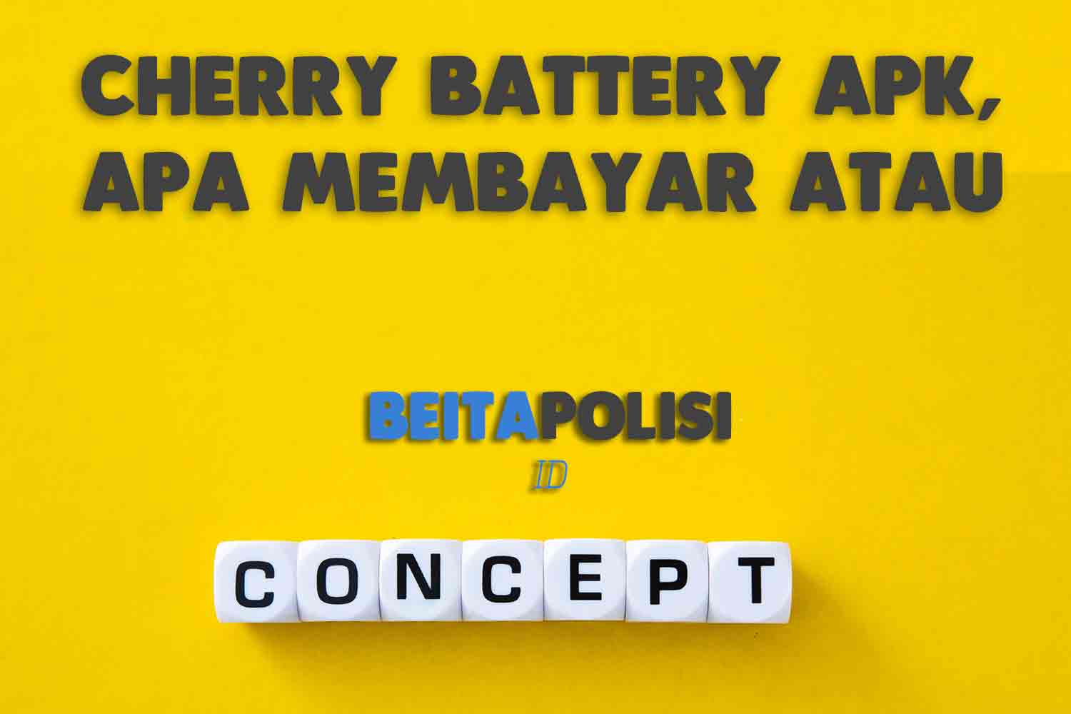 Cherry Battery Apk Apa Membayar Atau Modus Penipuan