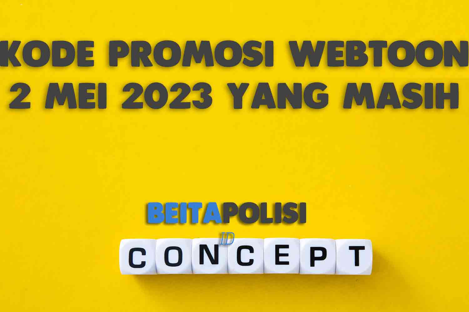 Kode Promosi Webtoon 2 Mei 2023 Yang Masih Aktif
