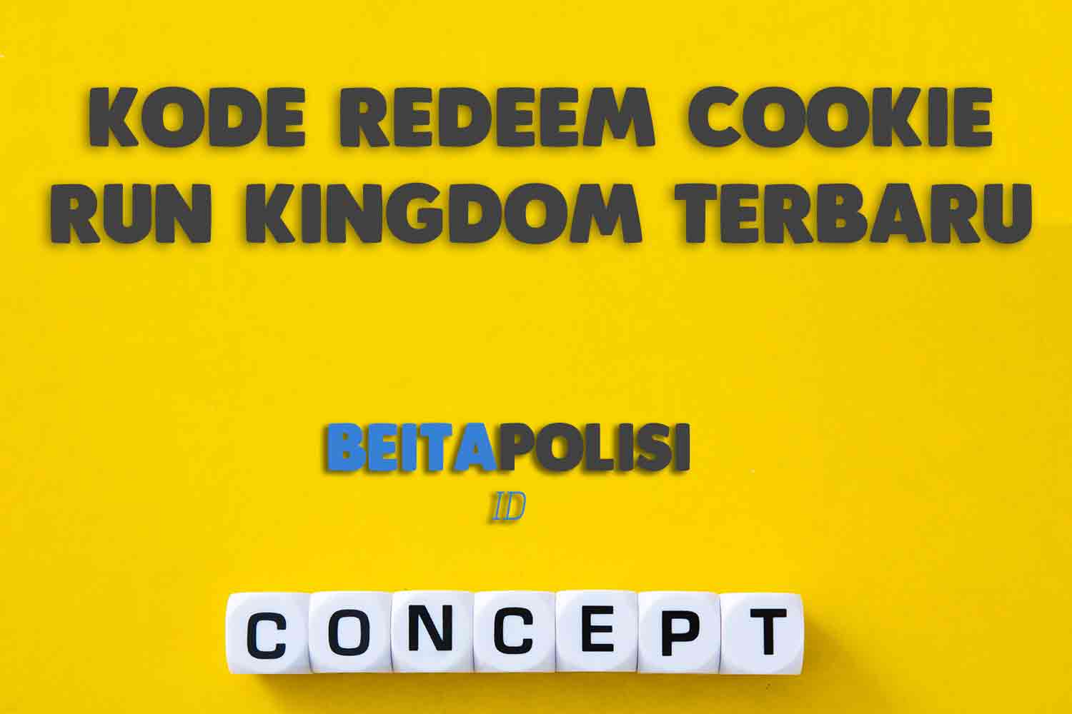 Kode Redeem Cookie Run Kingdom Terbaru 22 Mei 2023