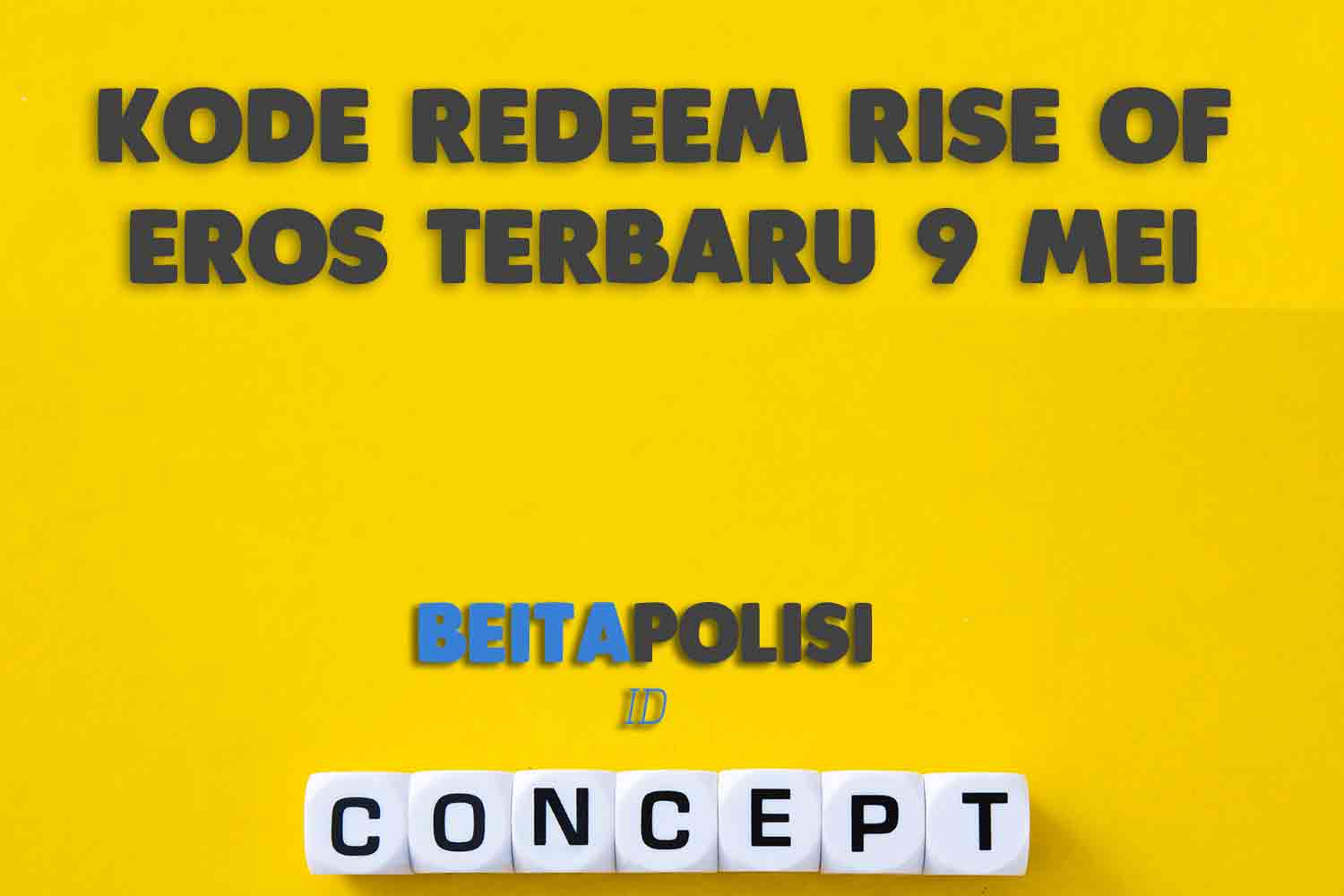 Kode Redeem Rise Of Eros Terbaru 9 Mei 2023