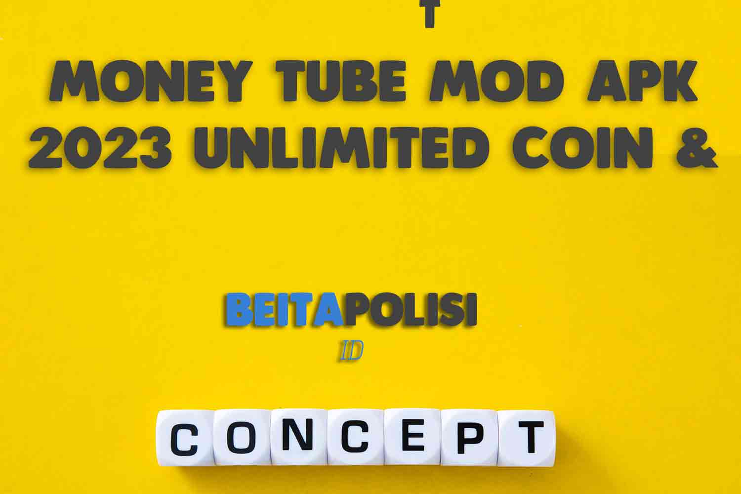 Money Tube Mod Apk 2023 Unlimited Coin Money 2023 Download Link