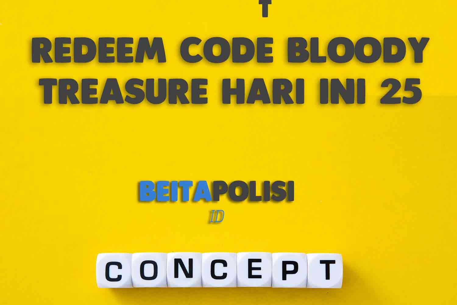 Redeem Code Bloody Treasure Hari Ini 25 Mei 2023