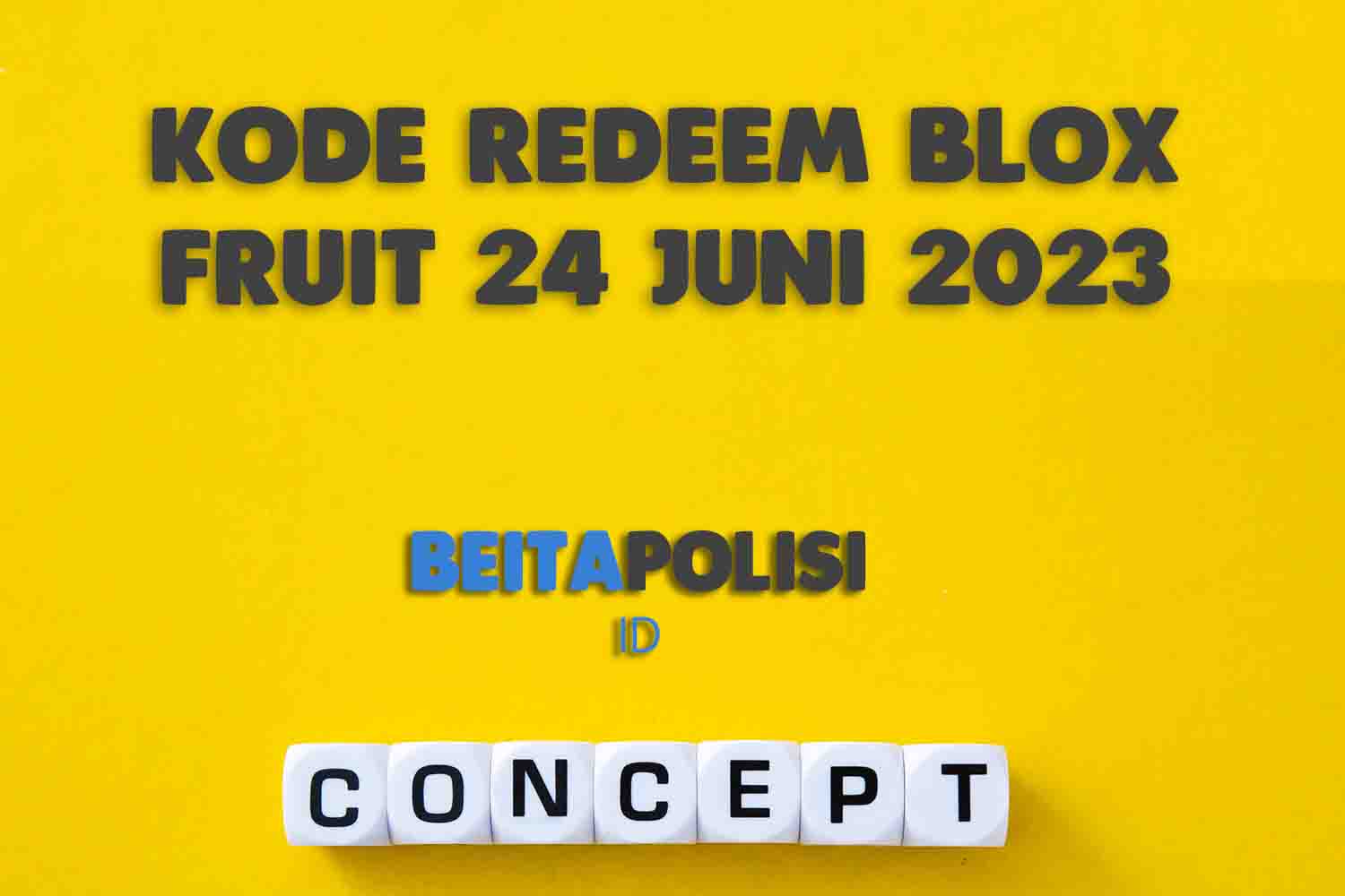 Kode Redeem Blox Fruit 24 Juni 2023