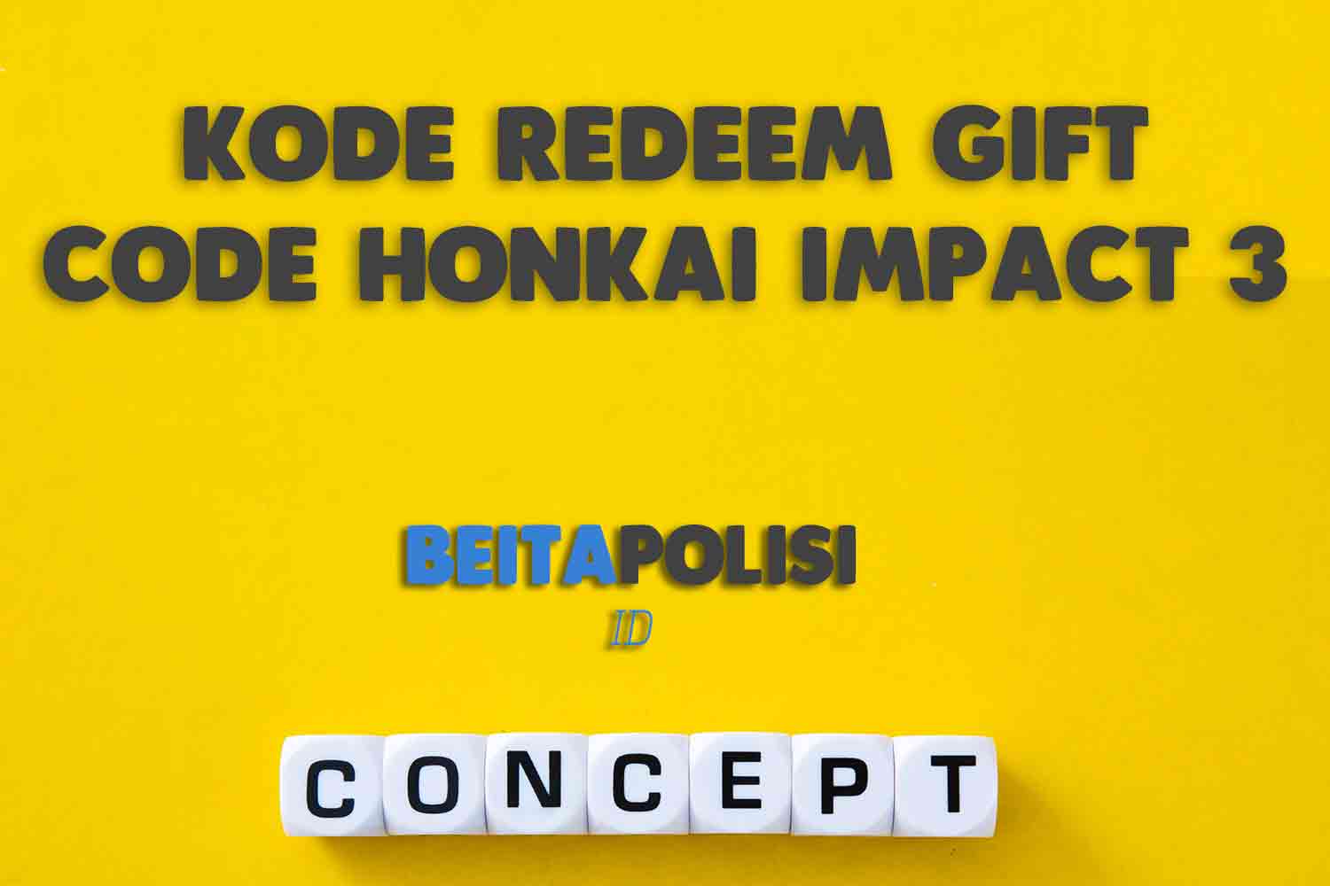 Kode Redeem Gift Code Honkai Impact 3 Terbaru 17 Juni 2023