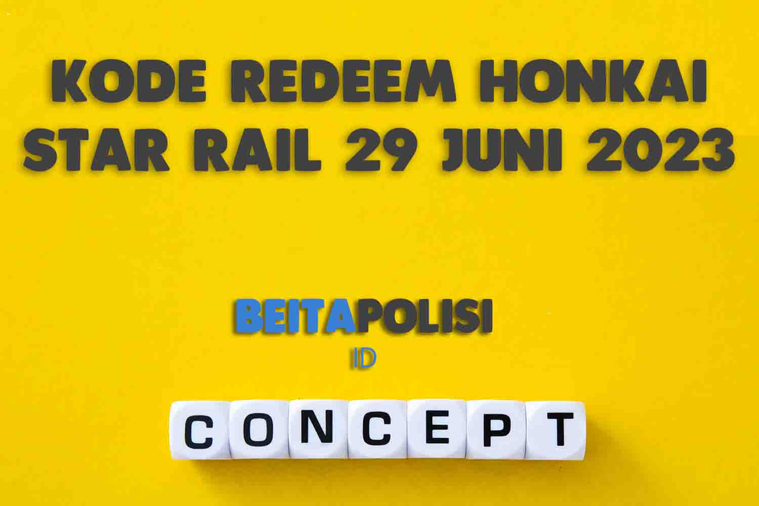 Kode Redeem Honkai Star Rail 29 Juni 2023 Terbaru
