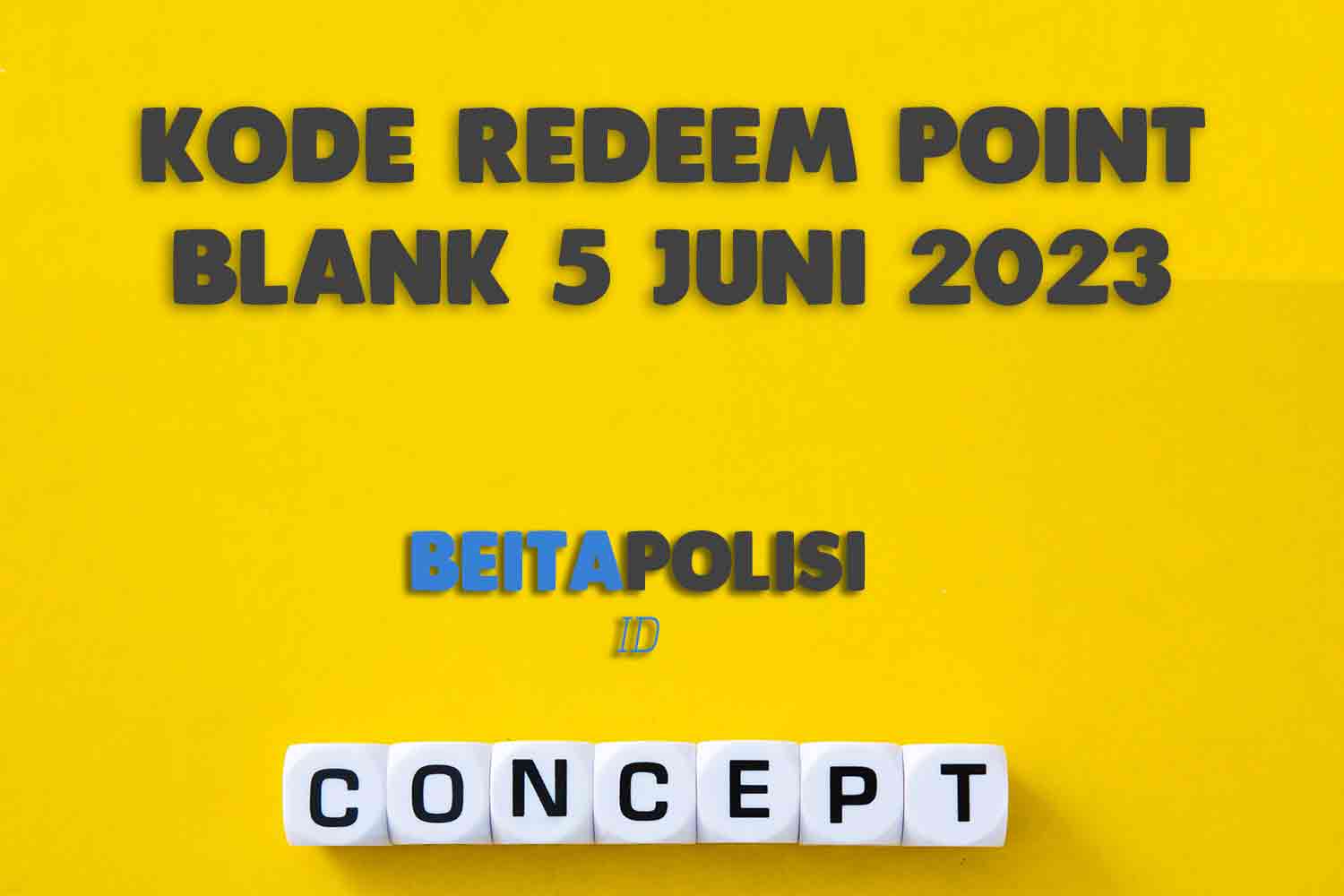 Kode Redeem Point Blank 5 Juni 2023 Terbaru