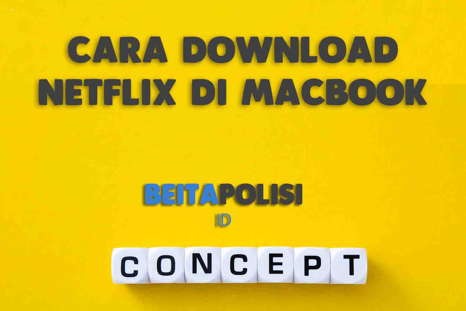 Cara Download Netflix Di Macbook