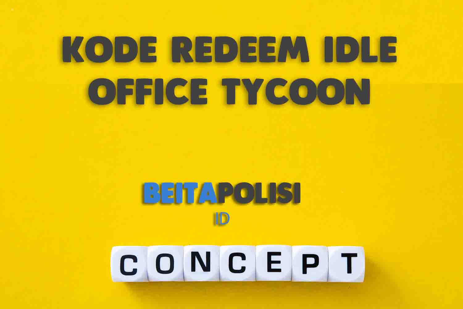 Kode Redeem Idle Office Tycoon Terbaru 3 Juli 2023