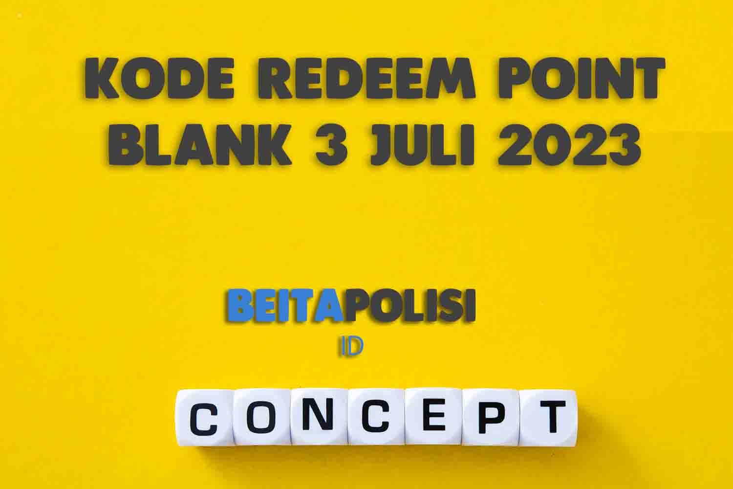 Kode Redeem Point Blank 3 Juli 2023 Terbaru
