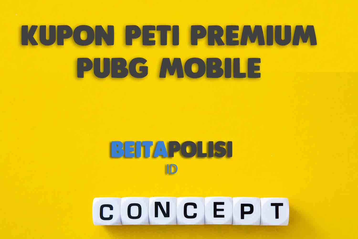 Kupon Peti Premium Pubg Mobile