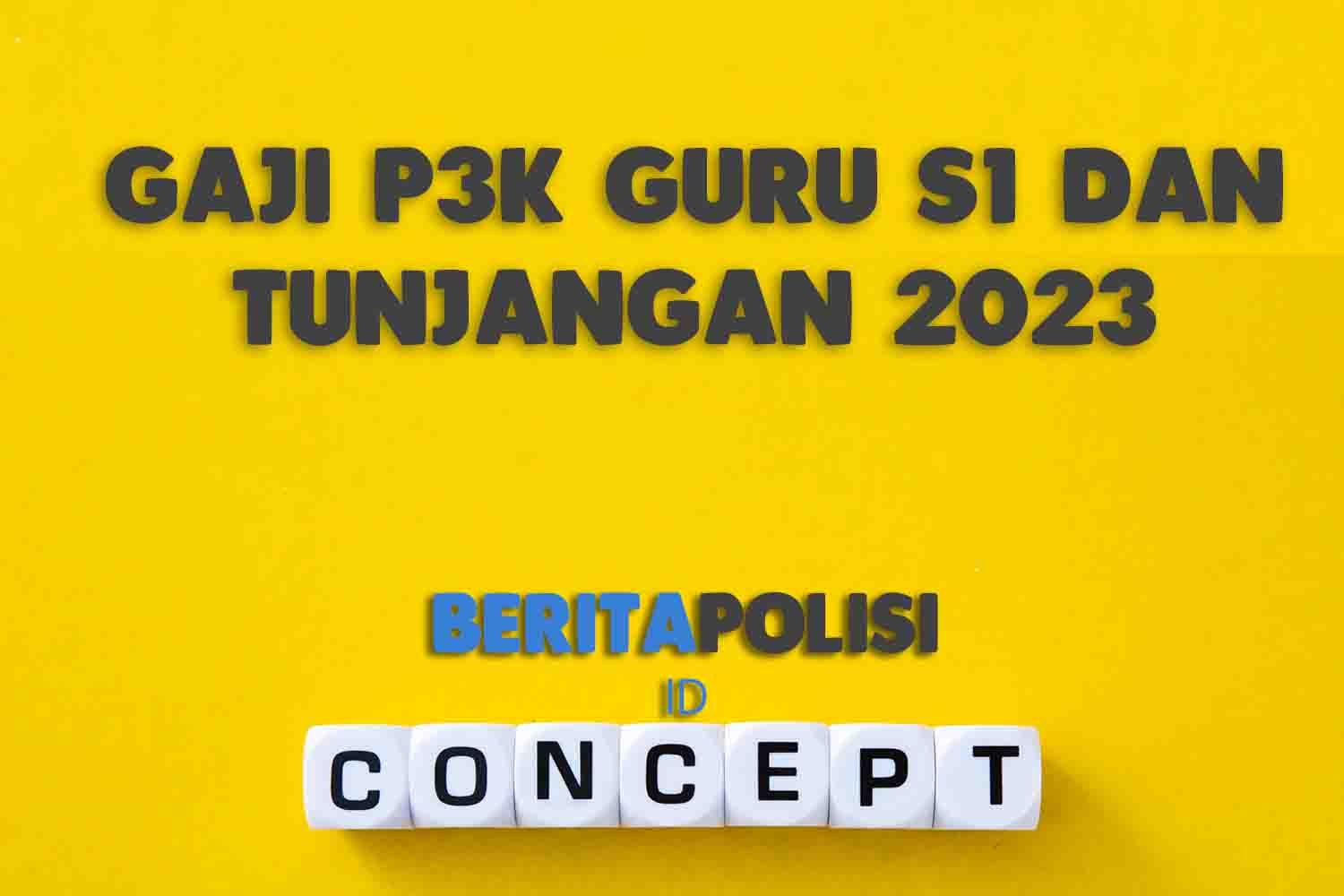 Gaji P3K Guru S1 Dan Tunjangan 2023