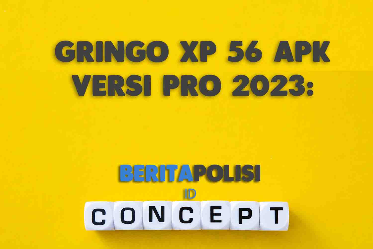 Gringo Xp 56 Apk Versi Pro 2023 Optimalisasi Kemenangan Di Free Fire