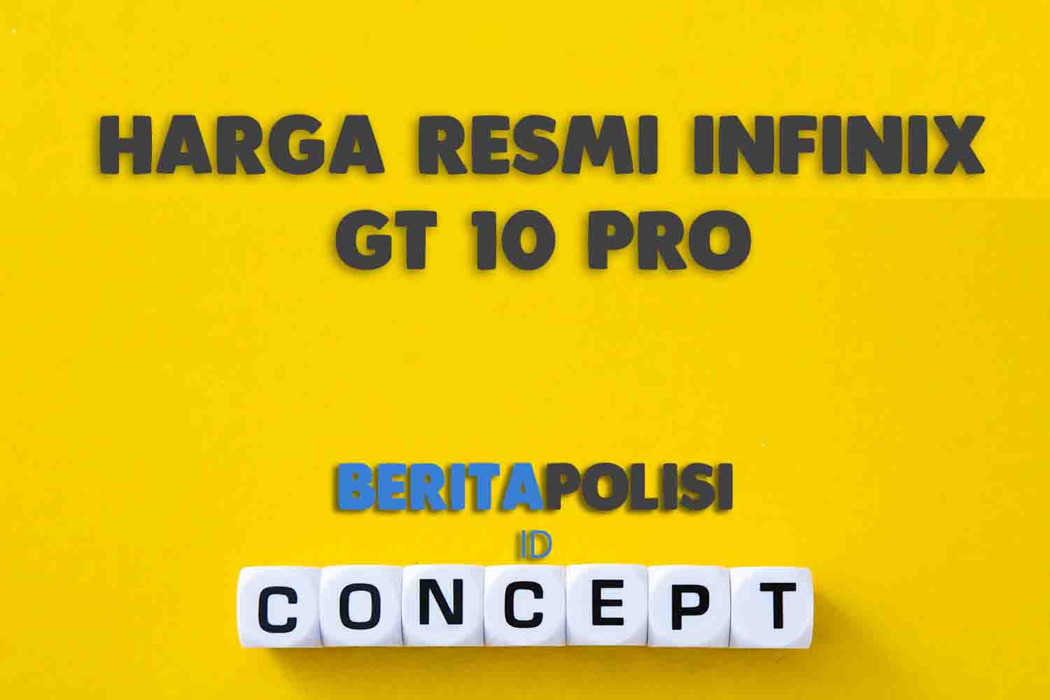 Harga Resmi Infinix Gt 10 Pro