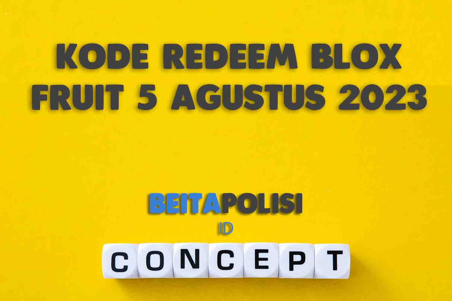 Kode Redeem Blox Fruit 5 Agustus 2023