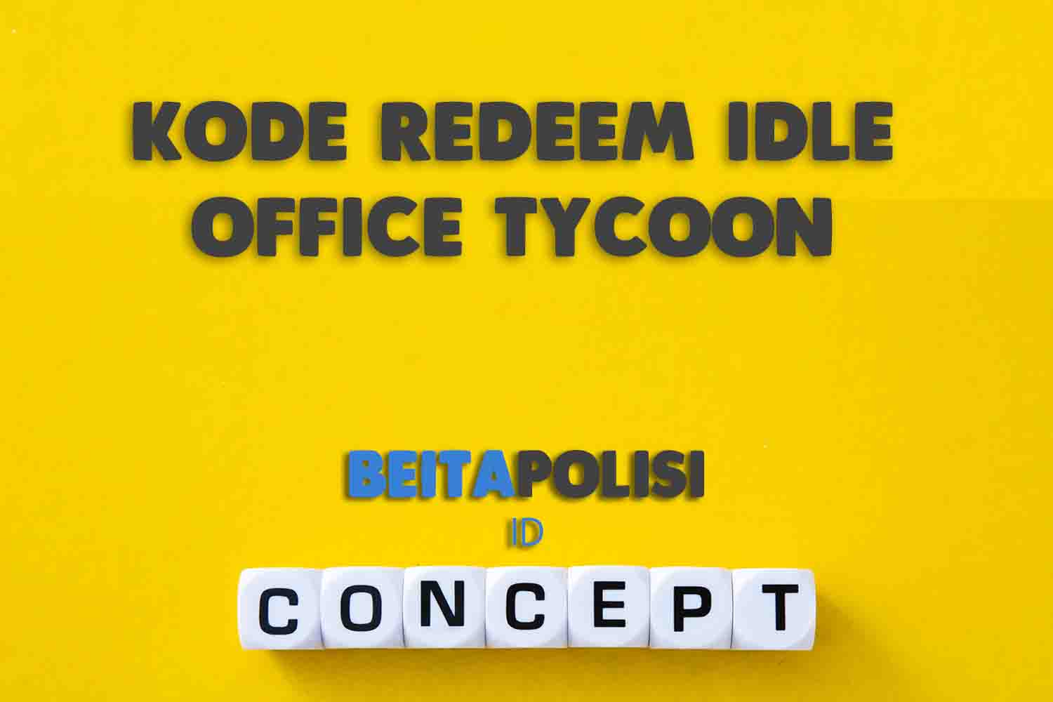 Kode Redeem Idle Office Tycoon Terbaru 3 Agustus 2023