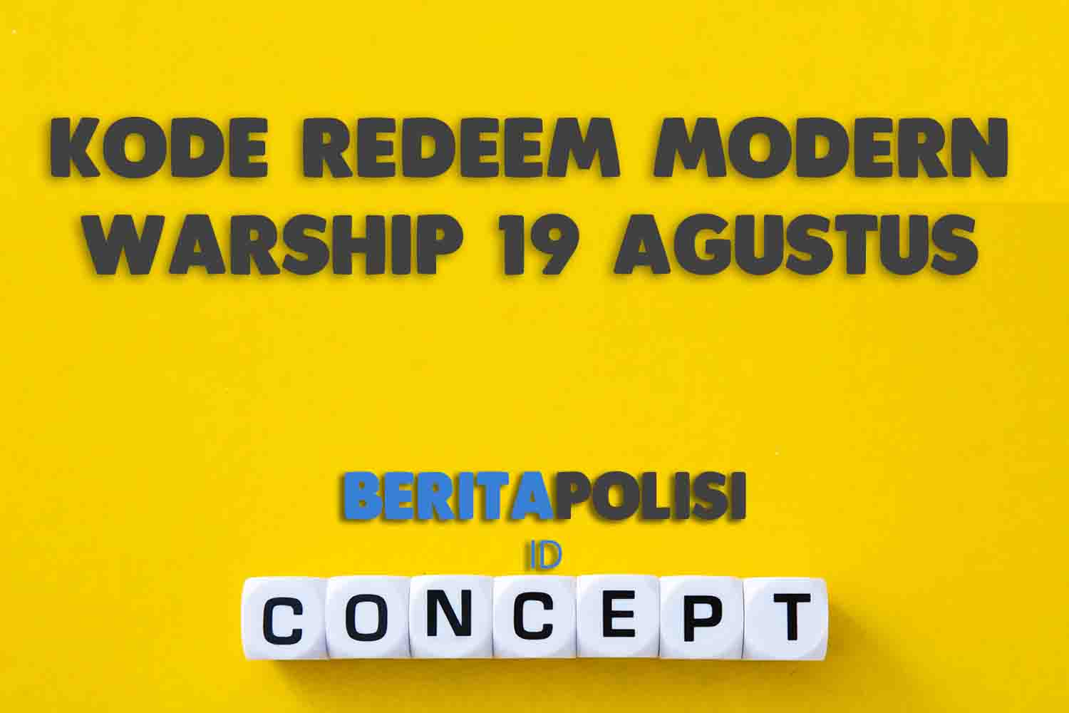Kode Redeem Modern Warship 19 Agustus 2023 Yang Masih Aktif