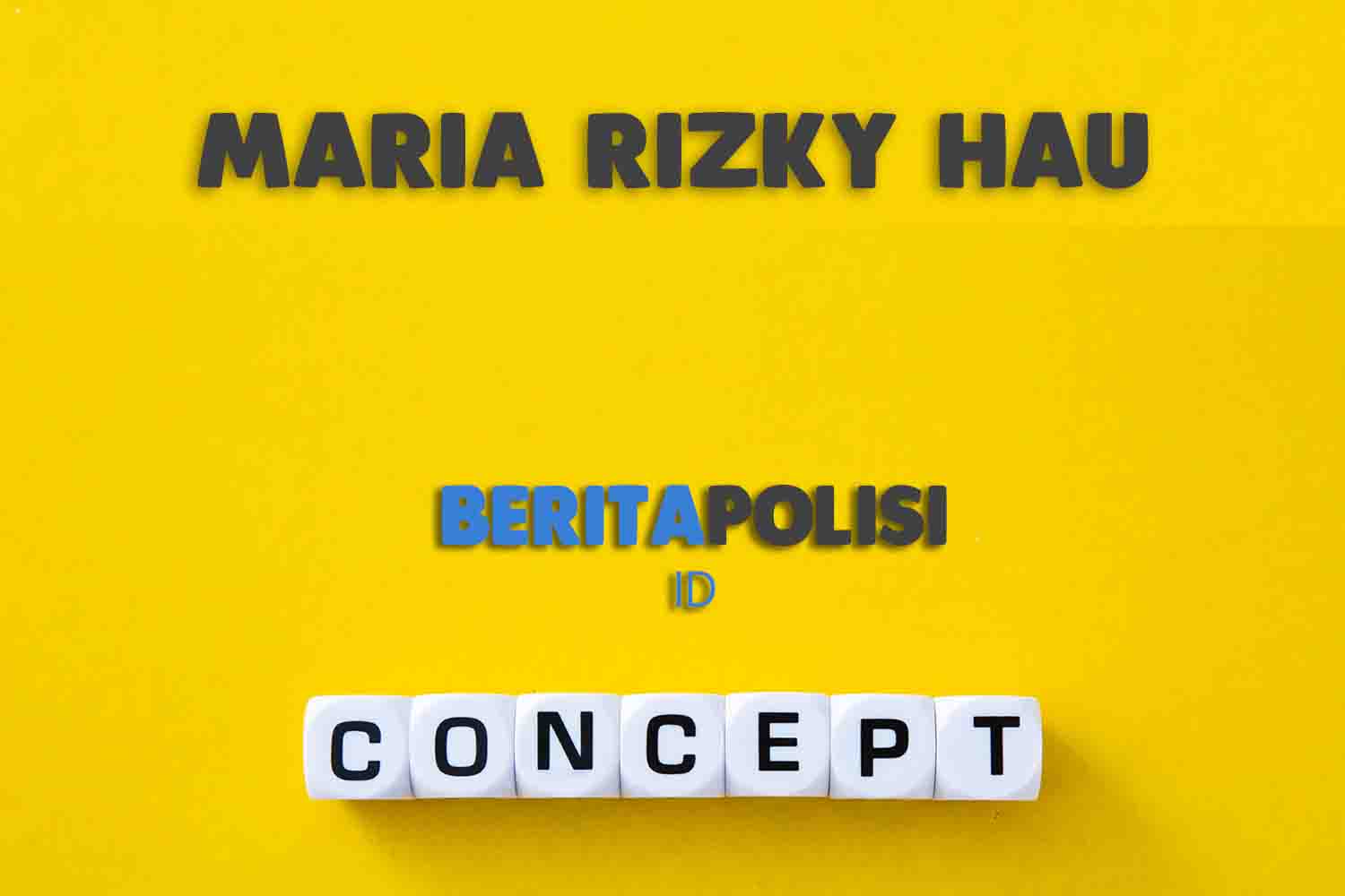 Maria Rizky Hau