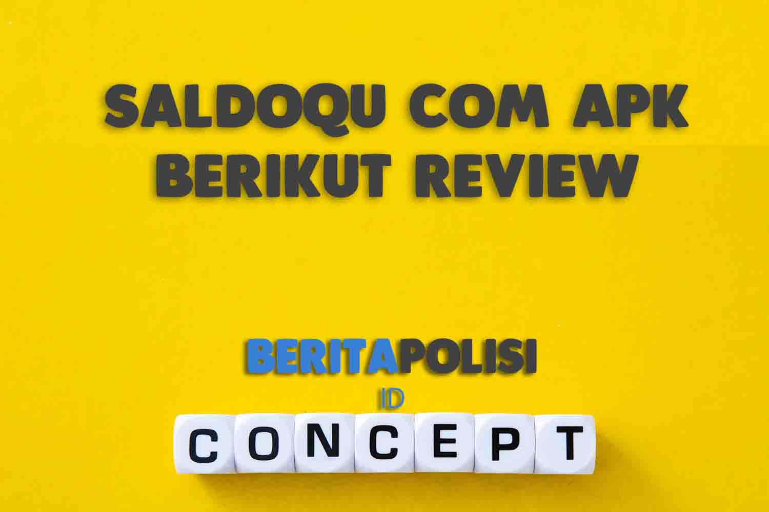 Saldoqu Com Apk Berikut Review Keamanan Dan Pembayaran