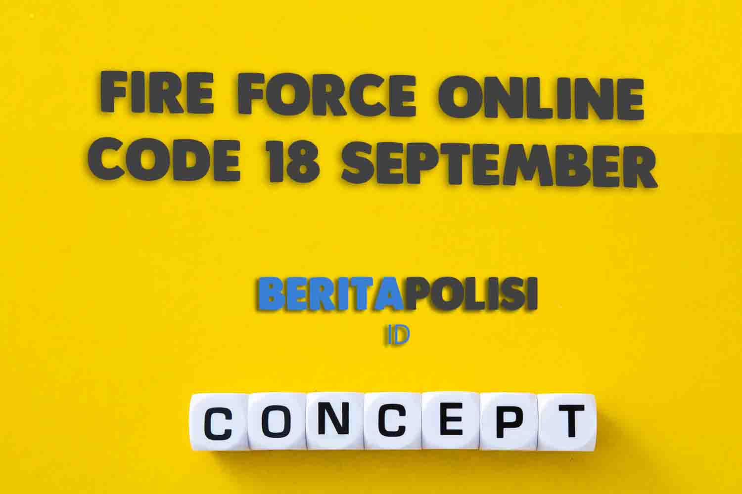 Fire Force Online Code 18 September 2023 Yang Masih Aktif