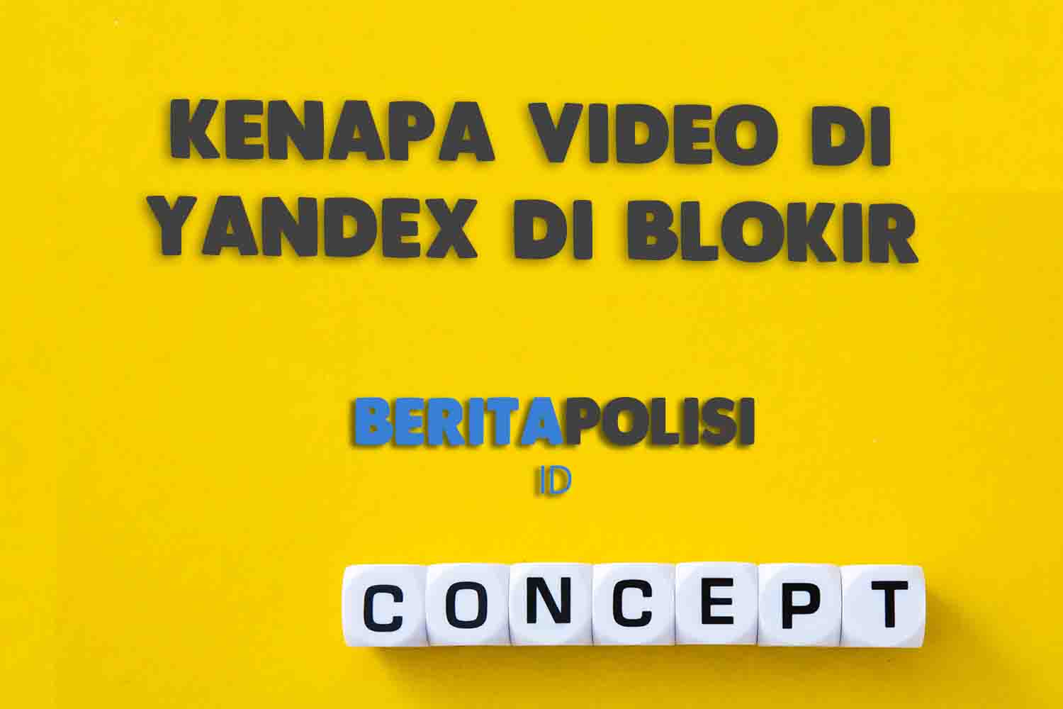 Kenapa Video Di Yandex Di Blokir Tidak Bisa Dibuka