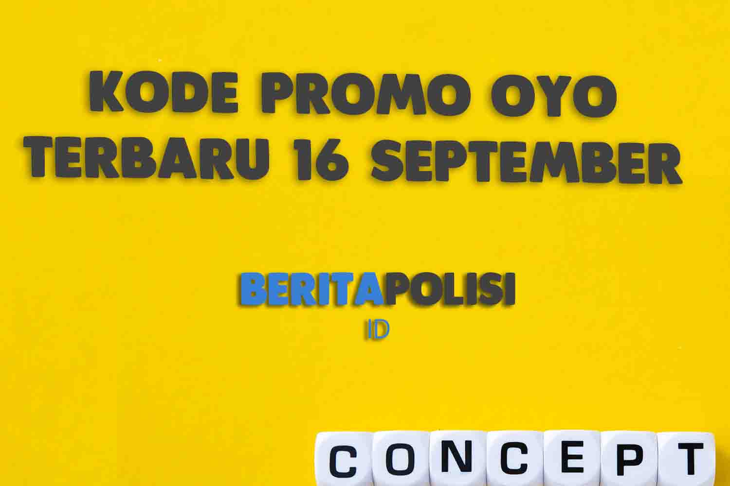 Kode Promo Oyo Terbaru 16 September 2023