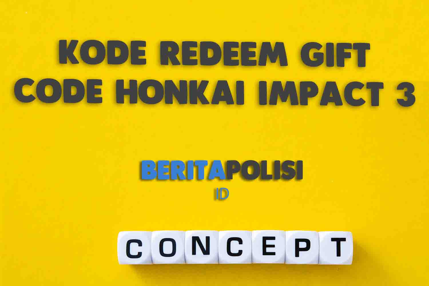 Kode Redeem Gift Code Honkai Impact 3 Terbaru 8 September 2023