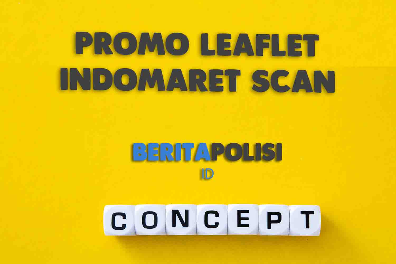Promo Leaflet Indomaret Scan Harga 3 September 2023 Terbaru Hari Ini