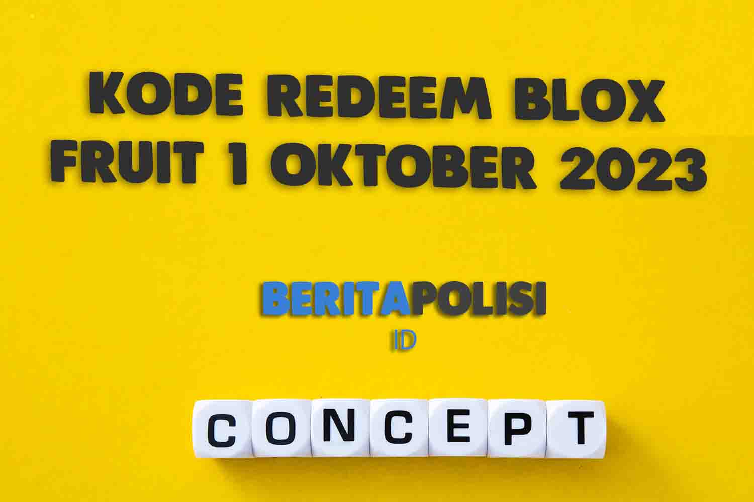 Kode Redeem Blox Fruit 1 Oktober 2023