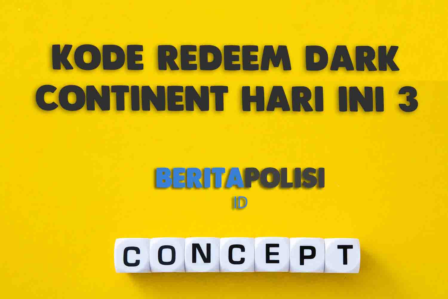 Kode Redeem Dark Continent Hari Ini 3 Oktober 2023