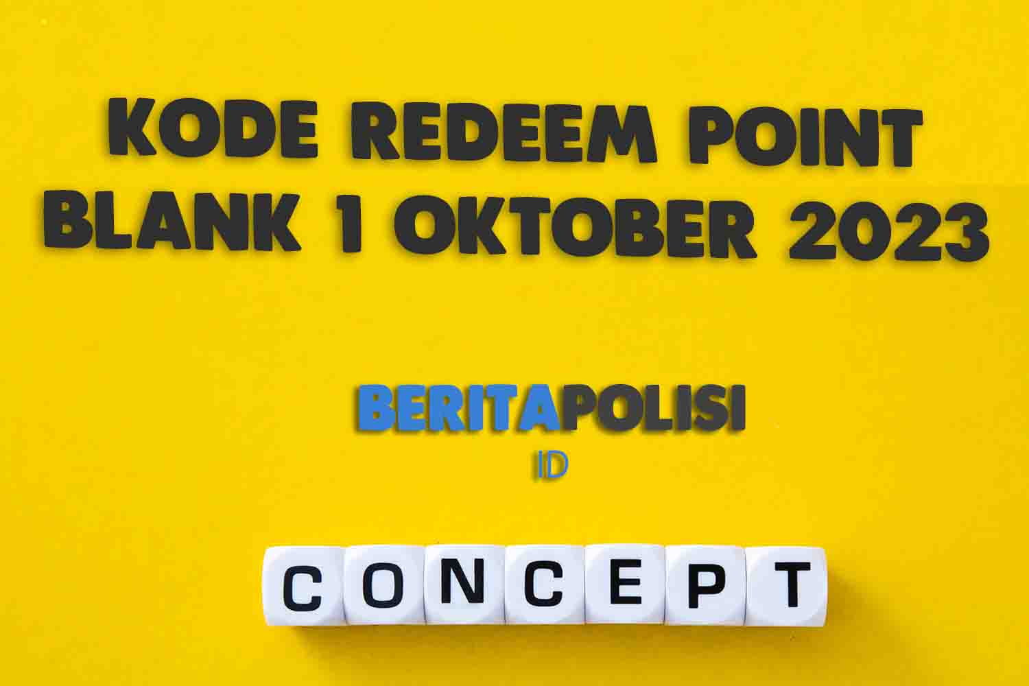 Kode Redeem Point Blank 1 Oktober 2023 Terbaru