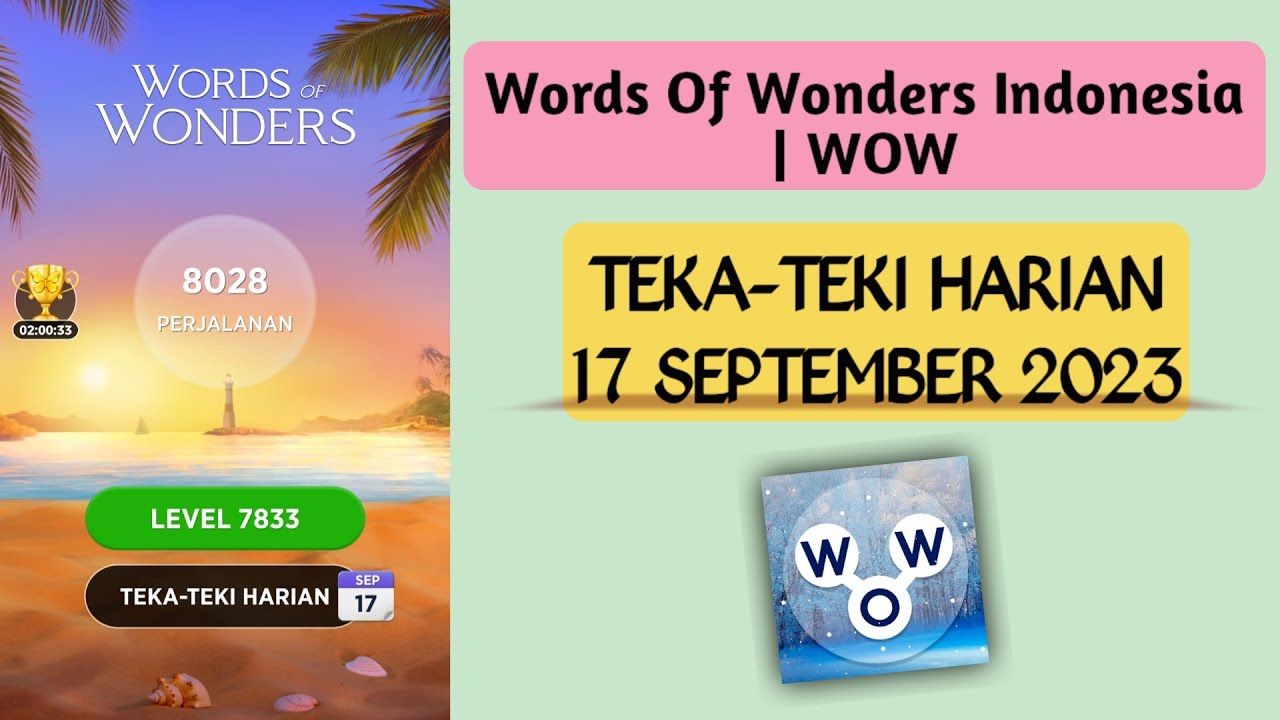 Kunci Jawaban Wow Teka Teki Harian Words Of Wonders 22 Oktober 2023