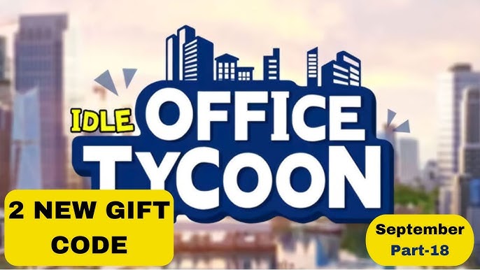 Kode Redeem Idle Office Tycoon Terbaru 17 November 2023