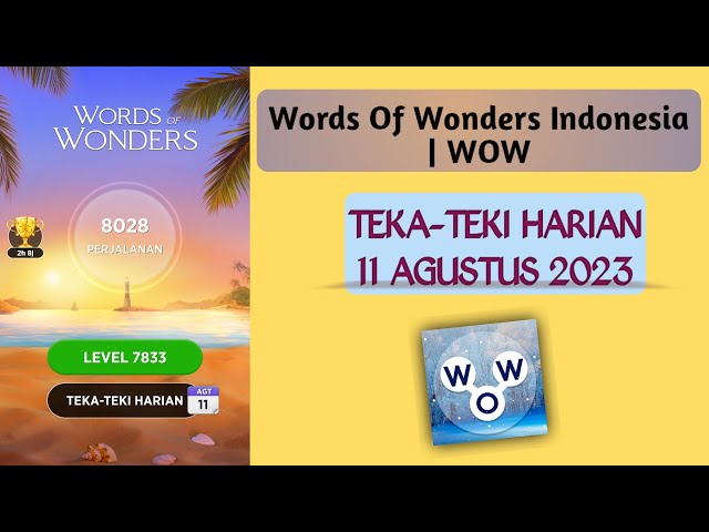 Kunci Jawaban Wow Teka Teki Harian Words Of Wonders 15 November 2023
