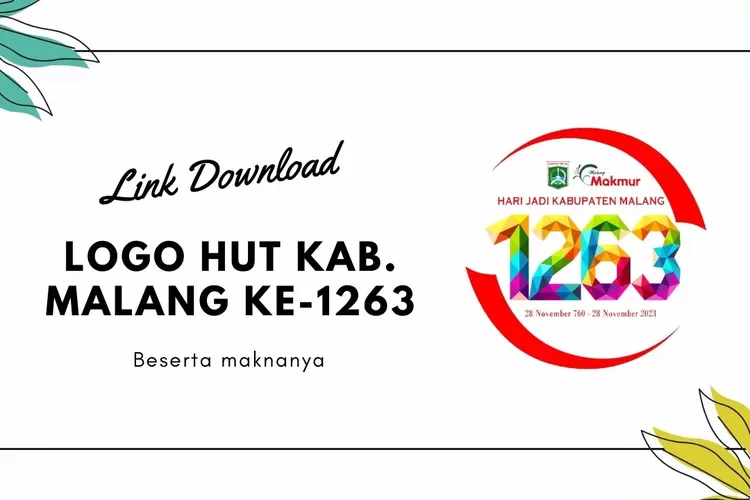Link Download Logo Hut Kabupaten Malang Ke 1263 Tahun 2023 Png Beserta Makna, Resmi Dan Gratis!